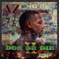 AZ, Do Or Die II