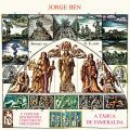Jorge Ben, A Tabua De Esmeralda