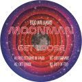 Moonman, Get Loose