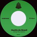 Aroop Roy, Hustle Do Brasil / (2026 lim. Repress)