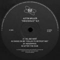 Alton Miller, Headspace E.P.