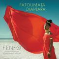 Fatoumata Diawara, Fenfo - Something To Say