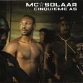 MC Solaar, Cinquieme As