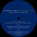 Satoshi Tomiie, Thursday, 2AM - Ron Trent Remixes