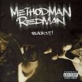 Method Man & Redman, Blackout!