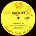 Dinosaur L, Go Bang!