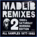 Madlib, Remixes #2
