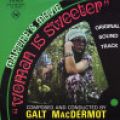 Galt MacDermot, Woman Is Sweeter O.S.T. - RSD23