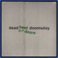 M.F. Doom, Dead Bent