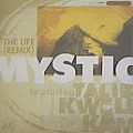Mystic, The Life (Remix)