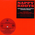 Nappy Roots, Trouble of this World