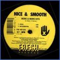 Nice & Smooth, Early To Rise