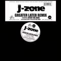 J-Zone, Greater Later - Remix