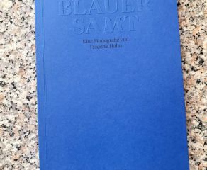 Torch - Blauer Samt - Eine Monografie von Frederik Hahn ()