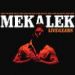 Mekalek, Live And Learn