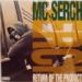 MC Serch, Return Of The Product