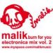 Malik, Burn For You: Electronica Mix Vol. 2