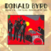 Donald Byrd, Thank You... For F.U.M.L.