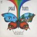Paul Horn, Visions