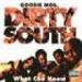 Goodie Mob, Dirty South