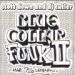 Scott Down & DJ Cutler, Blue Collar Funk 2: The 716 Lesson