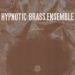 Hypnotic Brass Ensemble, Alyo