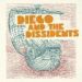 Diego & The Dissidents, Contaminated Waters