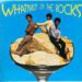 The Whatnauts, On The Rocks