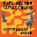 Karl Hector & The Malcouns, Unstraight Ahead