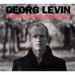 Georg Levin, Everything Must Change