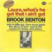 Brook Benton, Laura, What's He Got That I Ain't Got