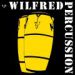 Wilfred Percussion, Wilfred Percussion