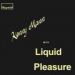 Kenny Mann With Liquid Pleasure, Kenny Mann With Liquid Pleasure