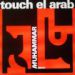 Touch El Arab, Muhammar