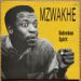 Mzwakhe Mbuli, Unbroken Spirit