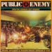 Public Enemy, You're Gonna Get Yours / Rebel Without A Pause / Miuzi Weighs A Ton