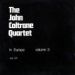 The John Coltrane Quartet, In Europe - Volume 3