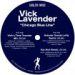 Vick Lavender, Chicago Blue Line