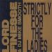 Lord Finesse, Strictly For The Ladies