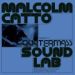 Various Artists, Malcolm Catto Presents: Quatermass Sound Lab