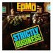 EPMD, Strictly Business