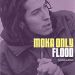 Moka Only, Flood
