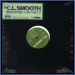 C.L. Smooth, Warm Outside