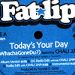 Fatlip, Today's Your Day (WhachaGoneDu?)