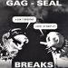 Q Bert, Gag Seal Breaks White Vinyl Edition